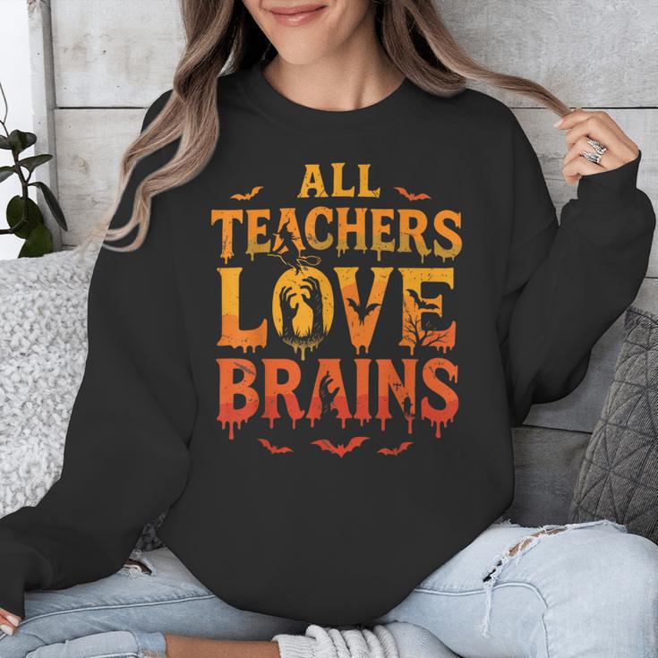 All Teachers Love Brains Shirt Halloween Teacher Unisex Sweatshirt, funny design All Teachers Love Brains Shirt Halloween Teacher Unisex Sweatshirt, funny design