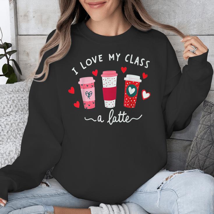 Teachers Valentine Day I Love My Class A Latte Coffee Women Unisex Sweatshirt, funny design