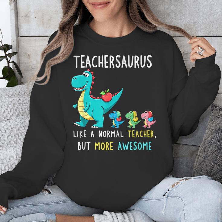 Teachersaurus Like A Normal Teacher But More Awesome Unisex Sweatshirt, funny design Teachersaurus Like A Normal Teacher But More Awesome Unisex Sweatshirt, funny design