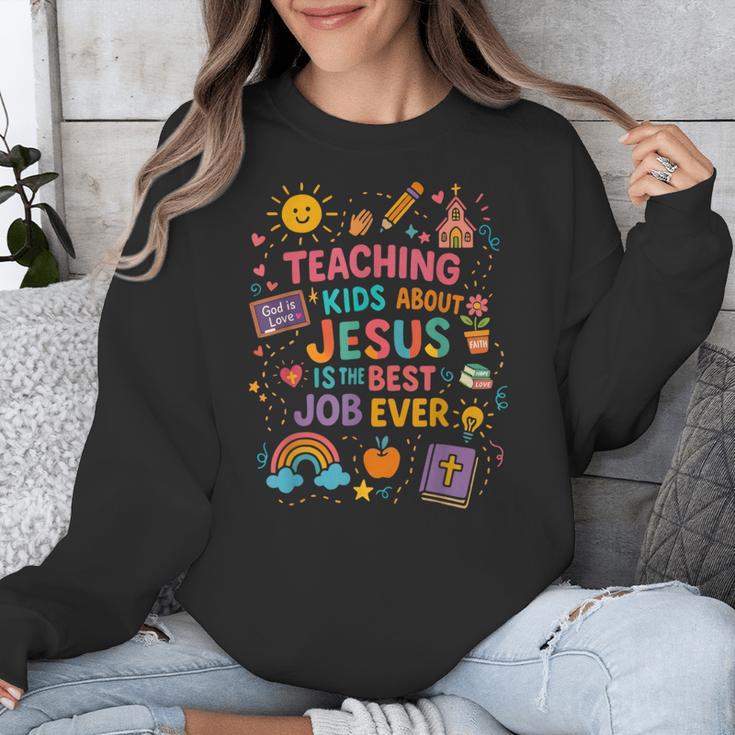 Teaching Kids About Jesus Is The Best Job Ever Bible Teacher Unisex Sweatshirt, funny design Teaching Kids About Jesus Is The Best Job Ever Bible Teacher Unisex Sweatshirt, funny design