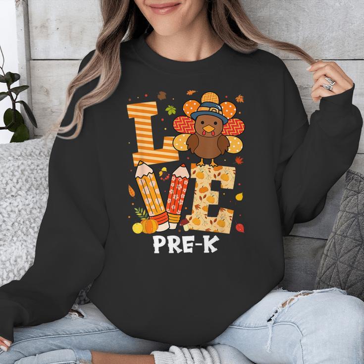 Thanksgiving Love Pre-K Teacher Turkey Autumn Fall For Men Women Girls Kids Unisex Sweatshirt, funny design