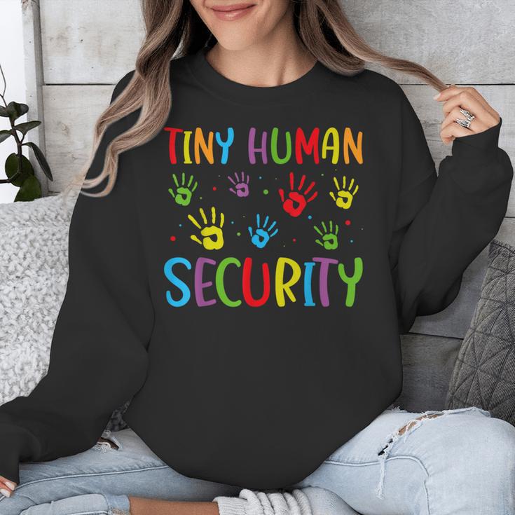 Tiny Human Security Preschool Childcare Teacher Babysitters Unisex Sweatshirt, funny design