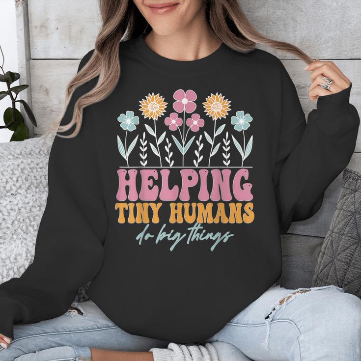 Tiny People Help Do Big Things Nursery Teacher Unisex Sweatshirt, funny design
