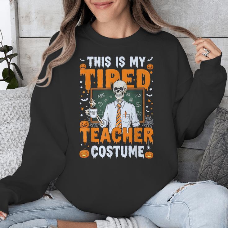 This Is My Tired Teacher Costume Halloween Costumes Unisex Sweatshirt, funny design This Is My Tired Teacher Costume Halloween Costumes Unisex Sweatshirt, funny design