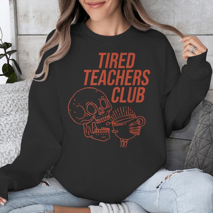 Tired Teachers Club Unisex Sweatshirt, funny design