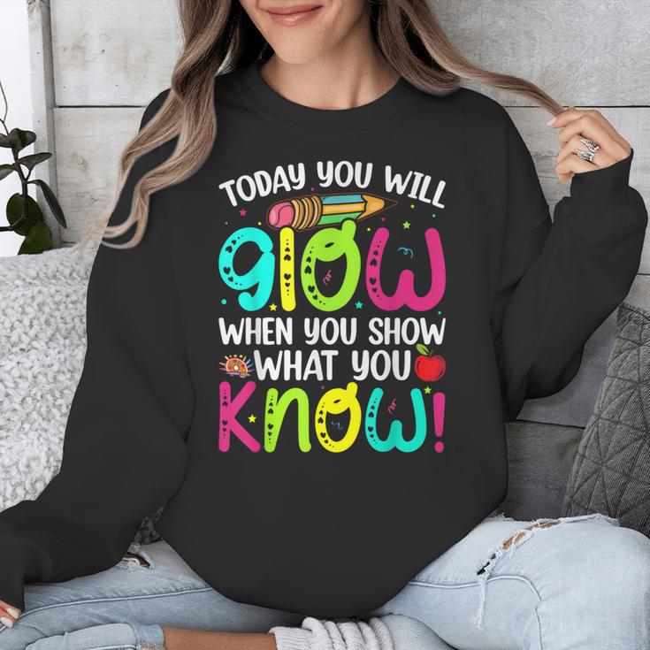 Today You Will Glow When You Show What You Know Teachers Day Unisex Sweatshirt, funny design Today You Will Glow When You Show What You Know Teachers Day Unisex Sweatshirt, funny design