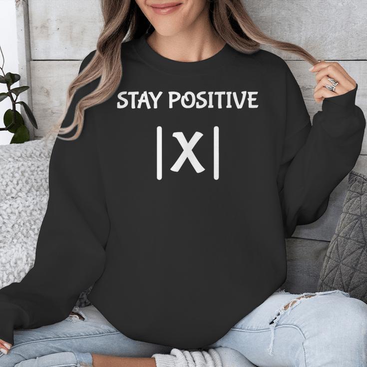 Top Math Teacher Joke Men Women Fun Stay Positive Unisex Sweatshirt, funny design Top Math Teacher Joke Men Women Fun Stay Positive Unisex Sweatshirt, funny design
