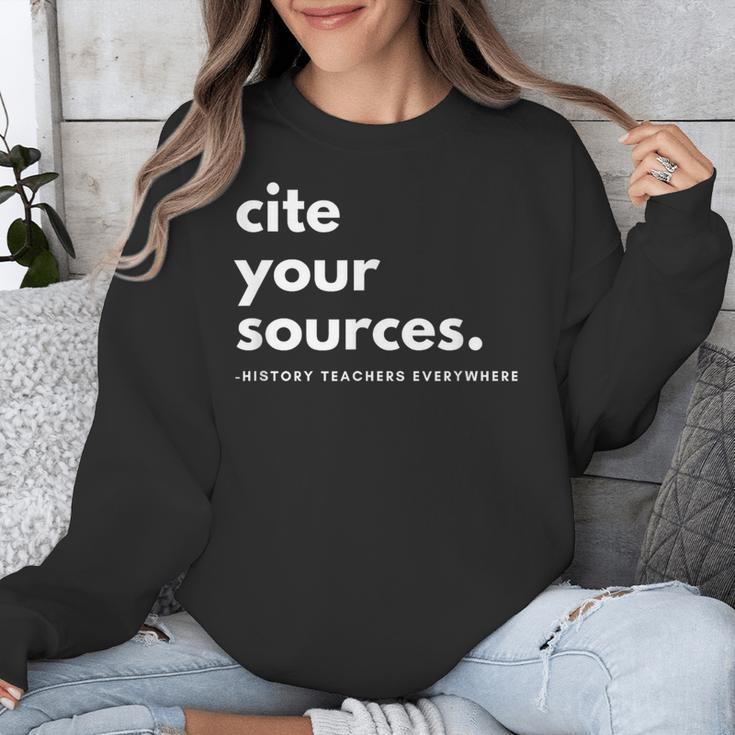 History Teacher Cite Your Sources Unisex Sweatshirt, History Teacher Gifts, funny design History Teacher Cite Your Sources Unisex Sweatshirt, History Teacher Gifts, funny design