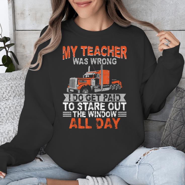 Trucker Truck Driver Vintage My Teacher Was Wrong I Do Get Unisex Sweatshirt, funny design Trucker Truck Driver Vintage My Teacher Was Wrong I Do Get Unisex Sweatshirt, funny design