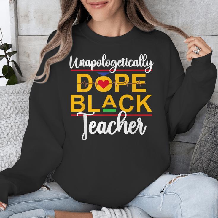 Unapologetic Dope Teacher African American Melanin Unisex Sweatshirt, funny design Unapologetic Dope Teacher African American Melanin Unisex Sweatshirt, funny design