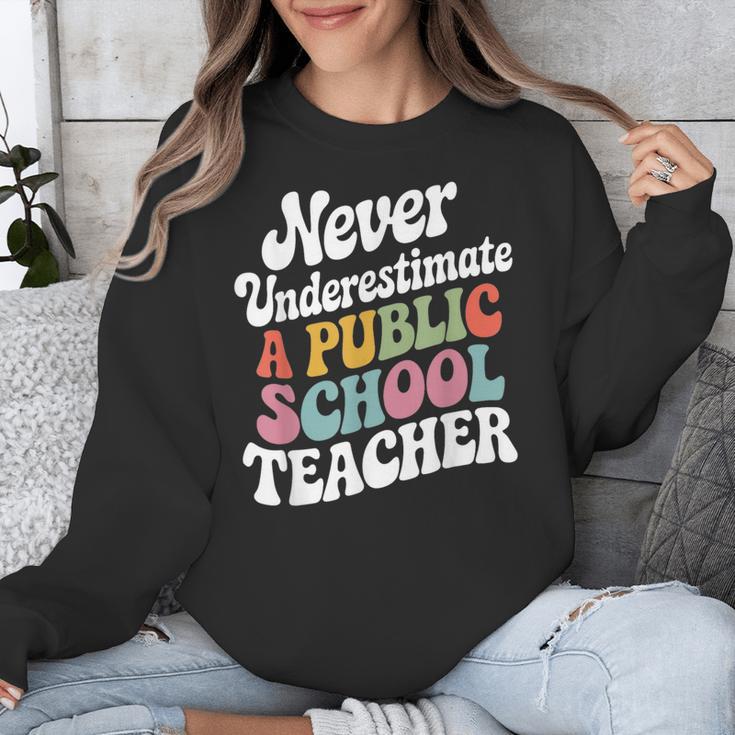 Never Underestimate a Public School Teacher Public Education Unisex Sweatshirt, funny design Never Underestimate a Public School Teacher Public Education Unisex Sweatshirt, funny design