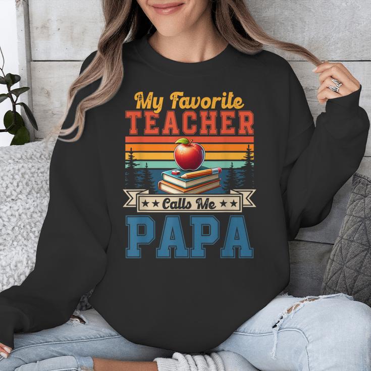Vintage Retro My Favorite Teacher Calls Me Papa Father's Day Unisex Sweatshirt, funny design Vintage Retro My Favorite Teacher Calls Me Papa Father's Day Unisex Sweatshirt, funny design