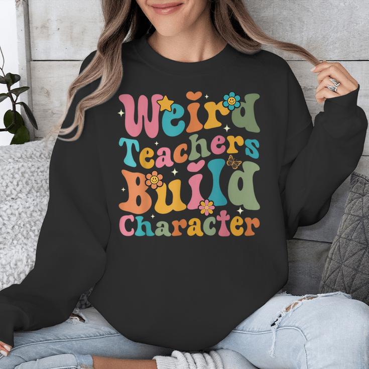 Vintage Teacher Sayings Weird Teachers Build Character For Men Women Unisex Sweatshirt, funny design