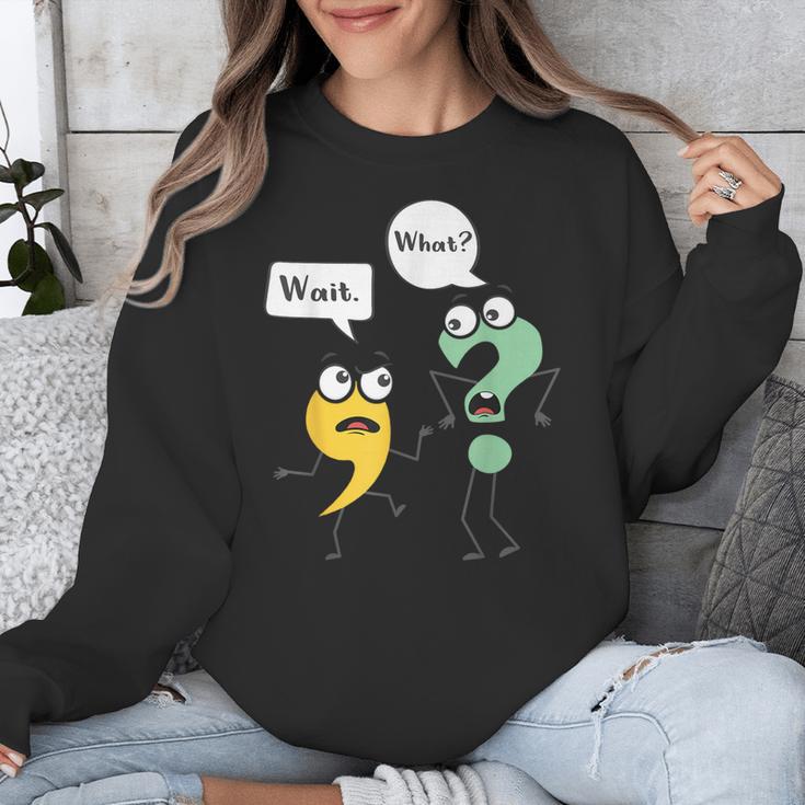 Wait What English Teacher Grammar Police Grammarian Unisex Sweatshirt, English Teacher Gifts, funny design Wait What English Teacher Grammar Police Grammarian Unisex Sweatshirt, English Teacher Gifts, funny design