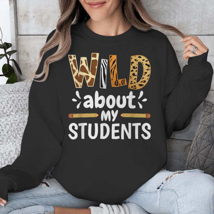 Wild About My Students School Teachers And Students Unisex Sweatshirt, funny design