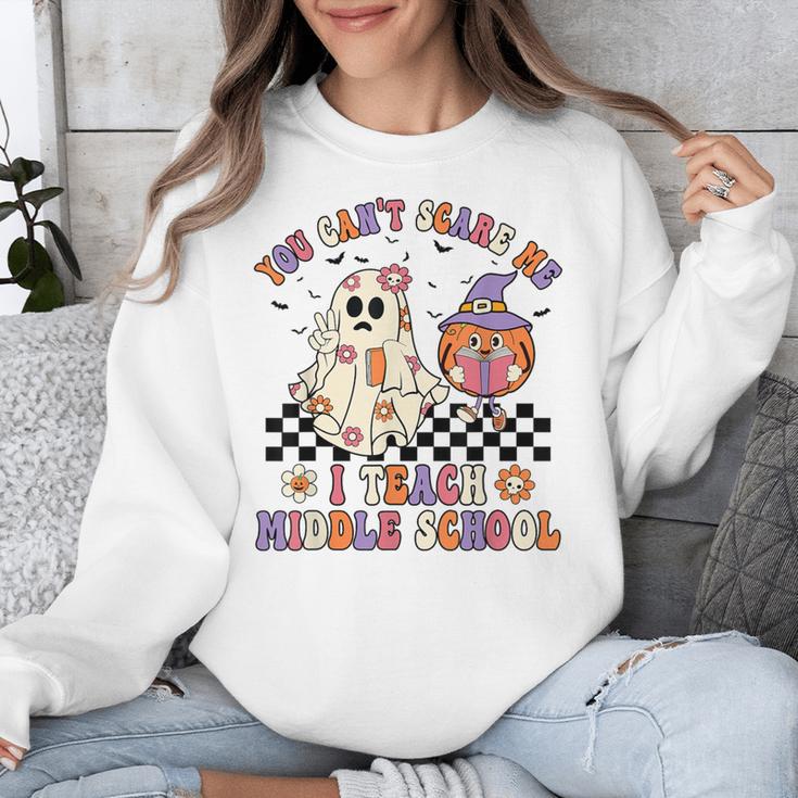 You Can't Scare Me I Teach Middle School Halloween Teacher Unisex Sweatshirt, funny design You Can't Scare Me I Teach Middle School Halloween Teacher Unisex Sweatshirt, funny design
