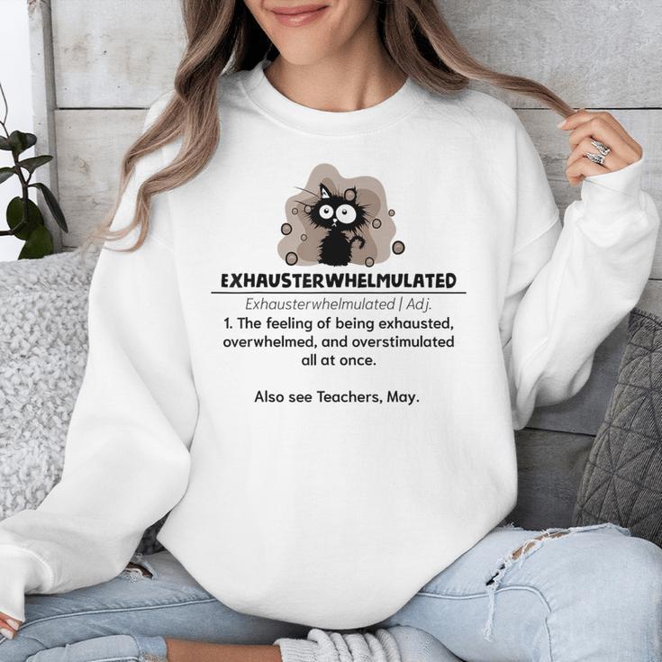 Cat Exhausted Teacher Exhausterwhelmulated Definition Unisex Sweatshirt, funny design Cat Exhausted Teacher Exhausterwhelmulated Definition Unisex Sweatshirt, funny design