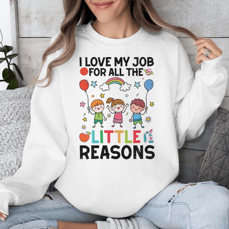 Love Job For Little Reasons Daycare Teacher Graphic Unisex Sweatshirt, funny design