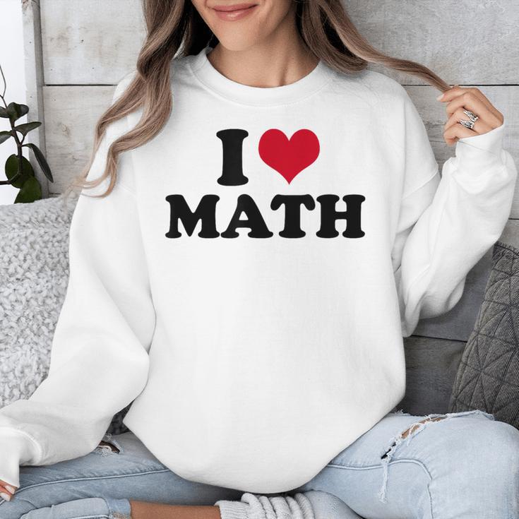 I Love Math Teacher Unisex Sweatshirt, funny design I Love Math Teacher Unisex Sweatshirt, funny design