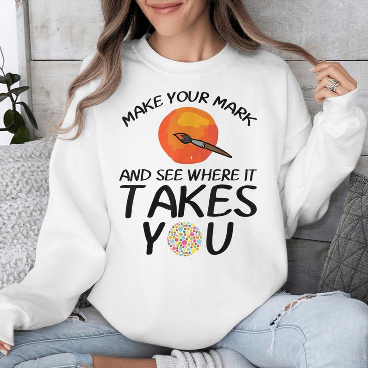 Make Mark Paintbrush International Dot Day Art Teacher Unisex Sweatshirt, funny design Make Mark Paintbrush International Dot Day Art Teacher Unisex Sweatshirt, funny design