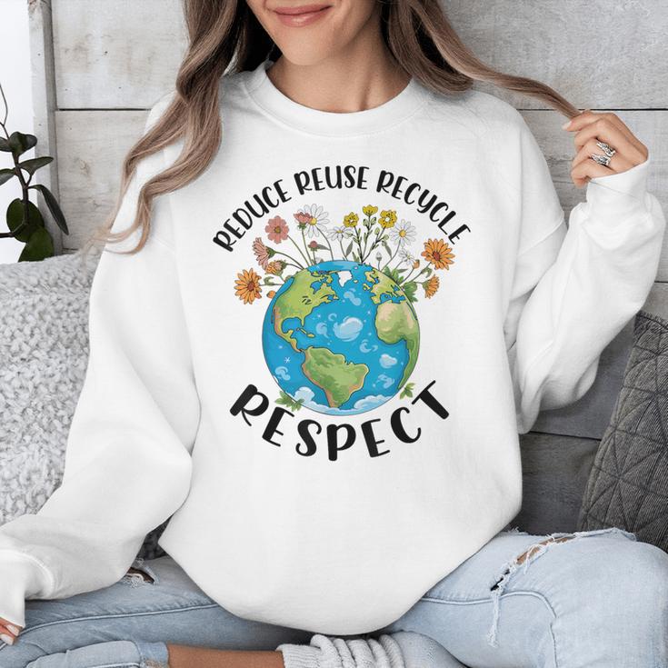 Reduce Reuse Recycle Respect Earth Day Teacher Girl Women Unisex Sweatshirt, funny design