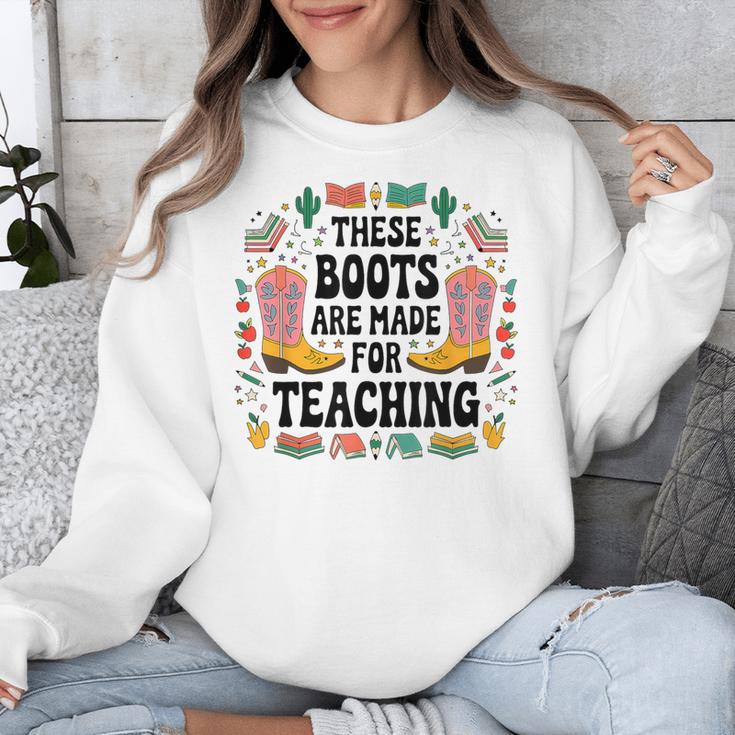 These Boots Are Made Teaching Western Cowboy Teacher Unisex Sweatshirt, funny design