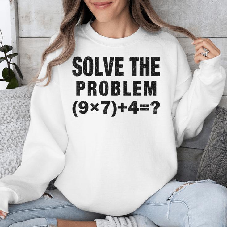Solve The Problem 9×74 Math Teacher Unisex Sweatshirt, funny design Solve The Problem 9×74 Math Teacher Unisex Sweatshirt, funny design