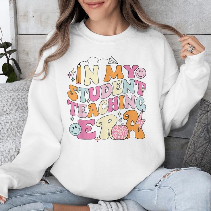 In My Student Teaching Era Back To School Teacher Team Unisex Sweatshirt, funny design