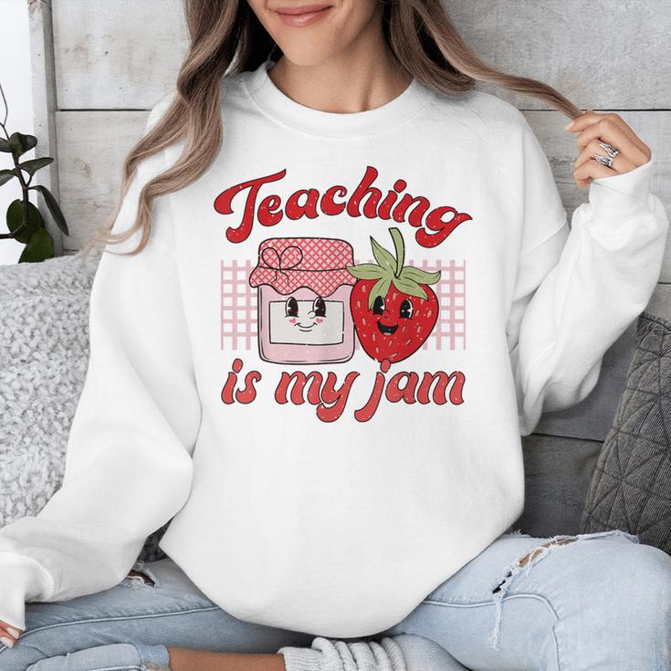 Teaching Is My Jam Cute Strawberry For Women Teachers Unisex Sweatshirt, funny design