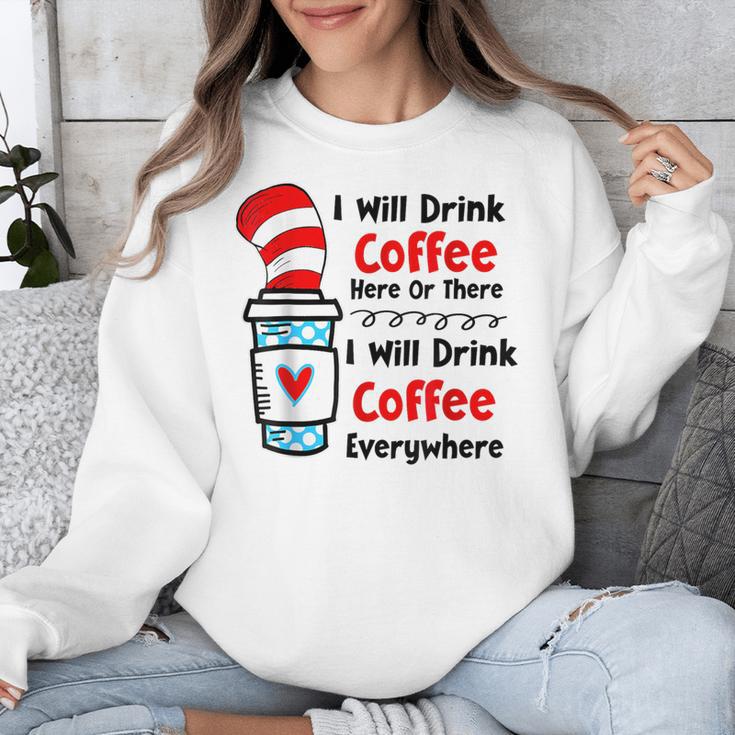 Teaching I Will Drink Coffee Here Or There Teacher Unisex Sweatshirt, funny design Teaching I Will Drink Coffee Here Or There Teacher Unisex Sweatshirt, funny design