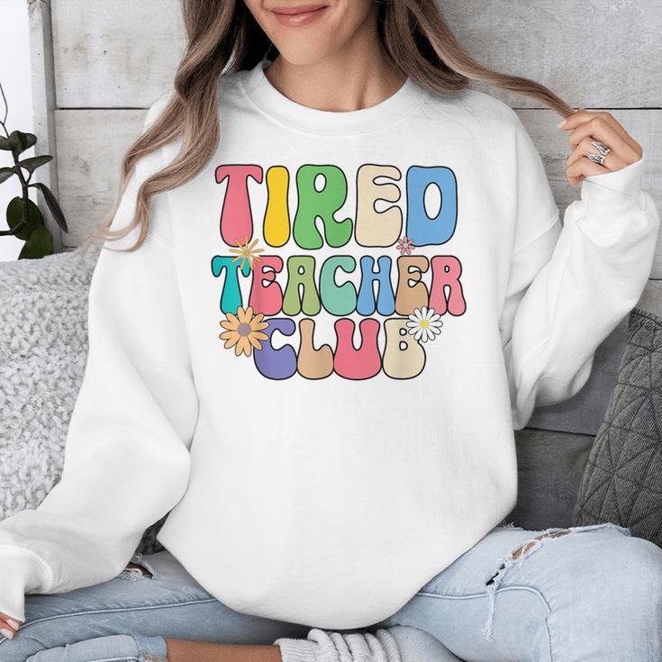 Tired Teachers Club Groovy Teachers Back To School Unisex Sweatshirt, funny design Tired Teachers Club Groovy Teachers Back To School Unisex Sweatshirt, funny design
