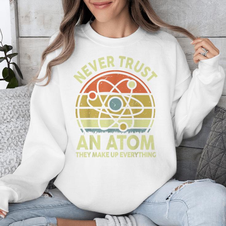 Never Trust An Atom Physics Jokes Science Teacher Unisex Sweatshirt, Science Teacher Gifts, funny design Never Trust An Atom Physics Jokes Science Teacher Unisex Sweatshirt, Science Teacher Gifts, funny design
