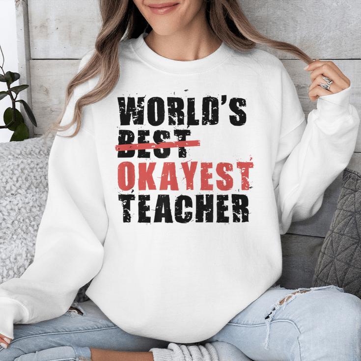World's Best Okayest Teacher ACY025a For Men Women Unisex Sweatshirt, funny design