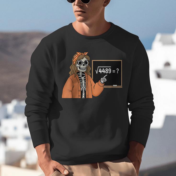 67 Math Teacher Skeleton Halloween Root 4489 Messy Bun Women Unisex Sweatshirt, funny gift 67 Math Teacher Skeleton Halloween Root 4489 Messy Bun Women Unisex Sweatshirt, funny gift
