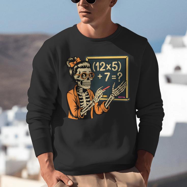 67 Teacher Halloween Skeleton Unisex Sweatshirt, funny gift