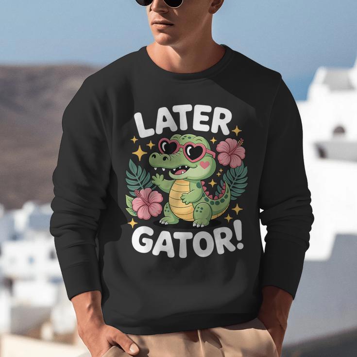 Alligator Later Gator Teacher Summer Last Day Fun Unisex Sweatshirt, funny gift Alligator Later Gator Teacher Summer Last Day Fun Unisex Sweatshirt, funny gift