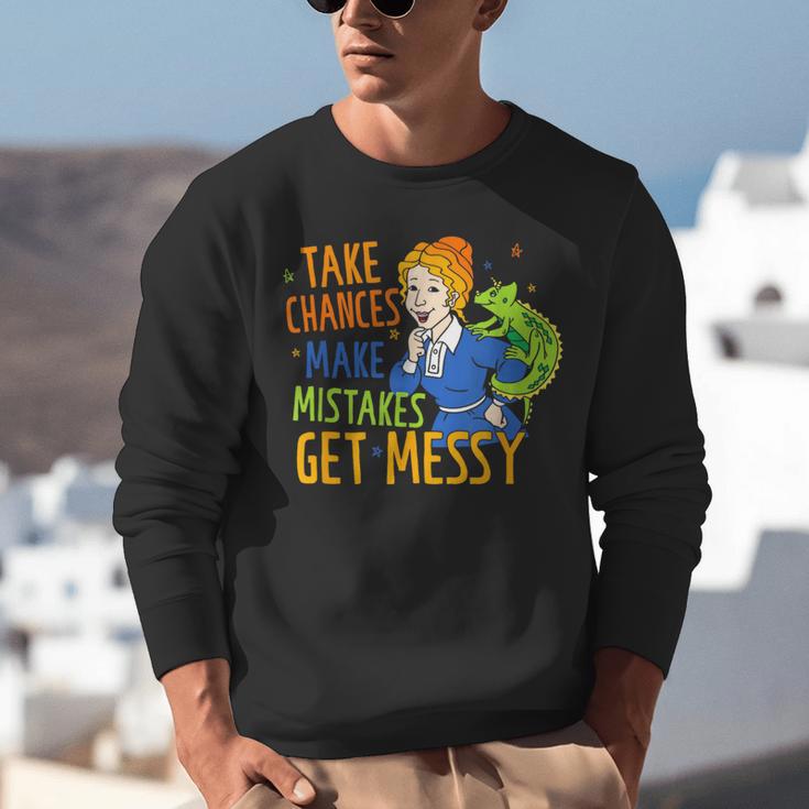 Beauty Teacher Take Chances Make Mistakes Get Messy Unisex Sweatshirt, funny gift