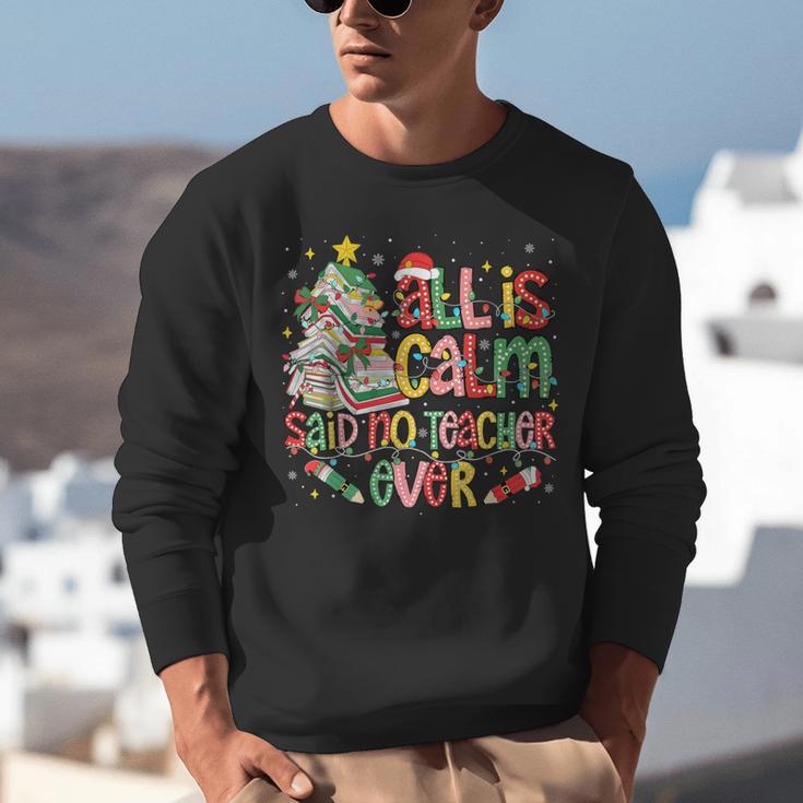 Book Tree All Is Calm Said No Teacher Ever Christmas Unisex Sweatshirt, funny gift