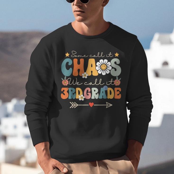 Some Call It Chaos We Call It 3rd Grade Third Grade Teachers Men Women Kids Unisex Sweatshirt, funny gift Some Call It Chaos We Call It 3rd Grade Third Grade Teachers Men Women Kids Unisex Sweatshirt, funny gift