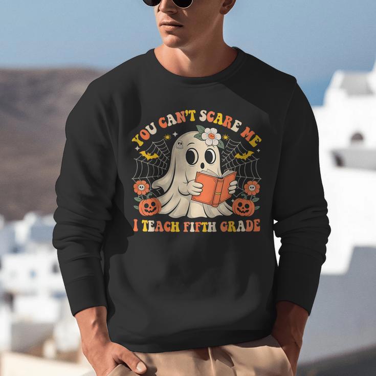You Can't Scare Me I Teach Fifth Grade Halloween Teacher Unisex Sweatshirt, funny gift You Can't Scare Me I Teach Fifth Grade Halloween Teacher Unisex Sweatshirt, funny gift