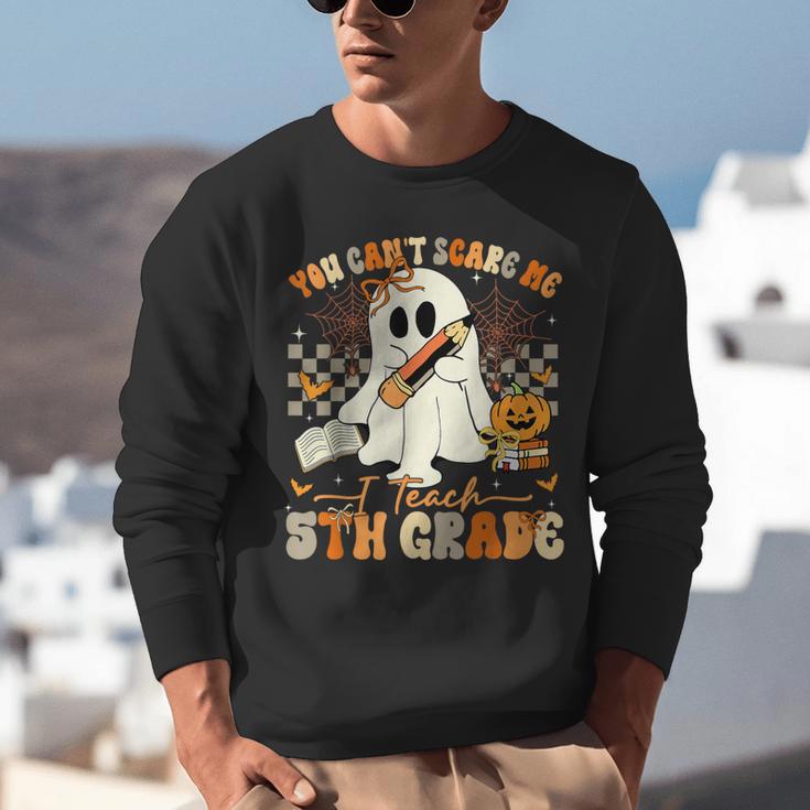 You Can't Scare Me I Teach Fifth Grade Teacher Halloween Unisex Sweatshirt, funny gift You Can't Scare Me I Teach Fifth Grade Teacher Halloween Unisex Sweatshirt, funny gift