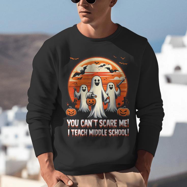 You Can't Scare Me I Teach Middle School Teacher Halloween Unisex Sweatshirt, funny gift You Can't Scare Me I Teach Middle School Teacher Halloween Unisex Sweatshirt, funny gift