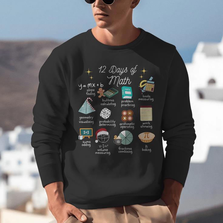 Christmas 12 Days Of Math Math Teacher Xmas STEM STEMS Unisex Sweatshirt, funny gift Christmas 12 Days Of Math Math Teacher Xmas STEM STEMS Unisex Sweatshirt, funny gift