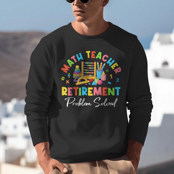 Colorful Math Teacher Retirement Solve The Problem Retired Unisex Sweatshirt, funny gift Colorful Math Teacher Retirement Solve The Problem Retired Unisex Sweatshirt, funny gift