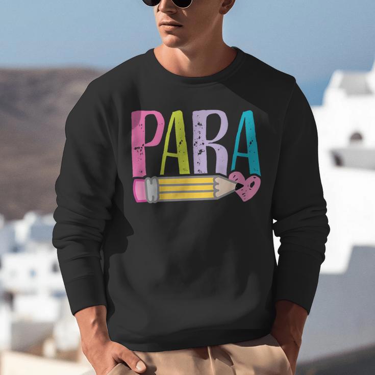 Colorful PARA Teacher Paraprofessional Cute Pencil Unisex Sweatshirt, funny gift Colorful PARA Teacher Paraprofessional Cute Pencil Unisex Sweatshirt, funny gift