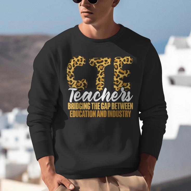 CTE Teacher Middle School High School Teach Career Men Women Unisex Sweatshirt, funny gift