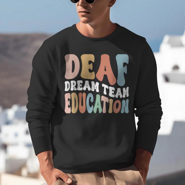 Deaf Dream Team Education Deaf Education Teacher Unisex Sweatshirt, funny gift Deaf Dream Team Education Deaf Education Teacher Unisex Sweatshirt, funny gift
