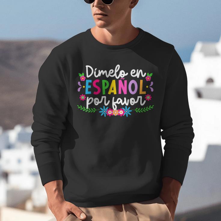 Dimelo En EspañOl Maestra De EspañOl Spanish Teacher Unisex Sweatshirt, funny gift Dimelo En EspañOl Maestra De EspañOl Spanish Teacher Unisex Sweatshirt, funny gift