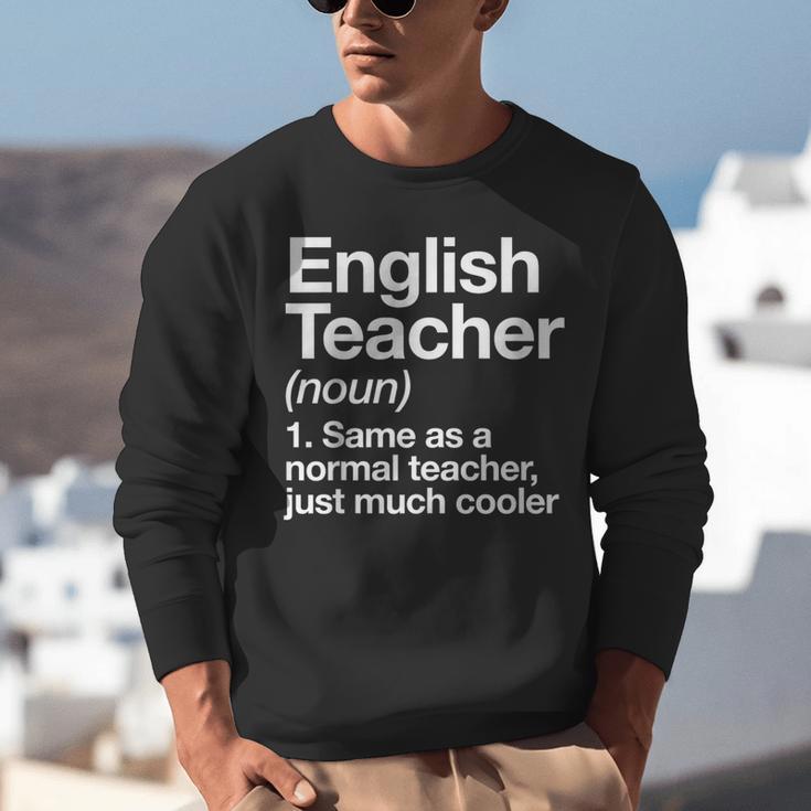English Teacher Definition Back To School First Day Unisex Sweatshirt, English Teacher Sweatshirts, funny gift English Teacher Definition Back To School First Day Unisex Sweatshirt, English Teacher Sweatshirts, funny gift