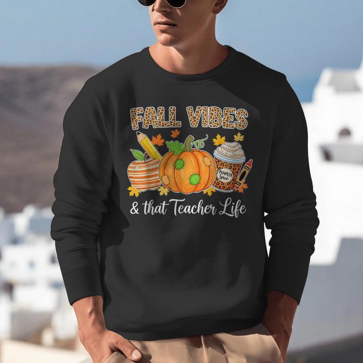 Fall Vibes And That Teacher Life Autumn Thanksgiving Unisex Sweatshirt, funny gift Fall Vibes And That Teacher Life Autumn Thanksgiving Unisex Sweatshirt, funny gift